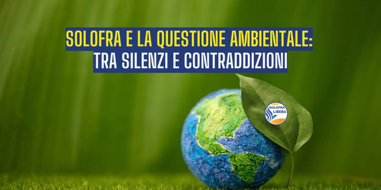 Solofra e la questione ambientale: tra silenzi e contraddizioni